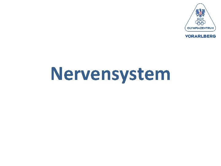 Nervensystem 