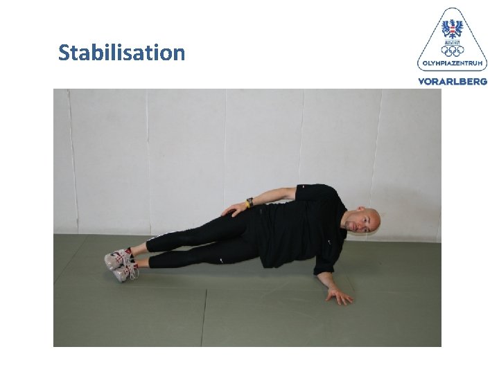 Stabilisation 