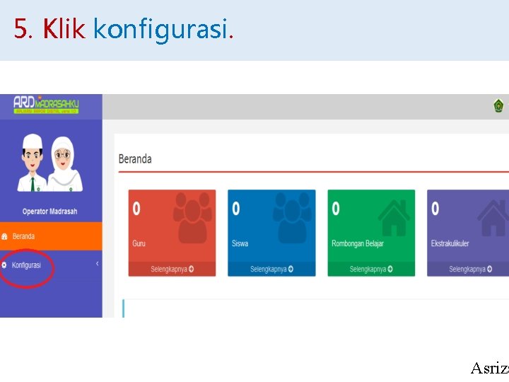 5. Klik konfigurasi. Asriza 