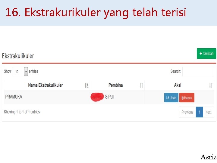 16. Ekstrakurikuler yang telah terisi Asriza 