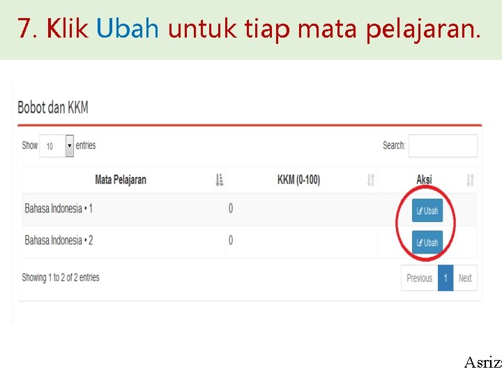 7. Klik Ubah untuk tiap mata pelajaran. Asriza 