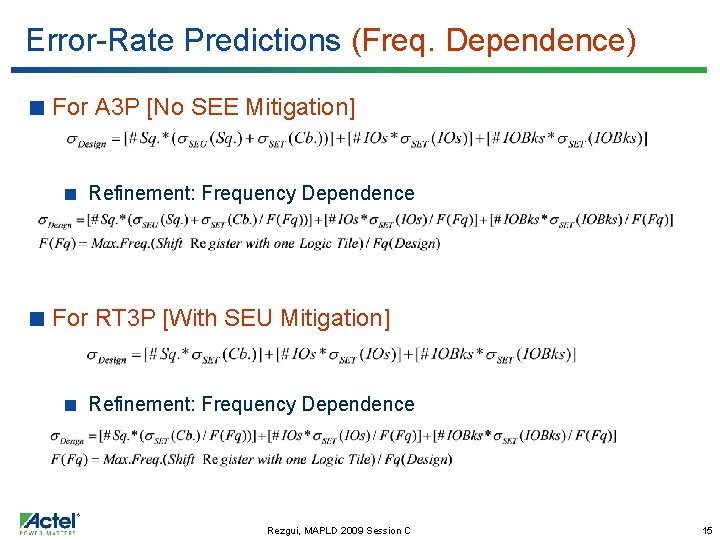 Error-Rate Predictions (Freq. Dependence) For A 3 P [No SEE Mitigation] Refinement: Frequency Dependence