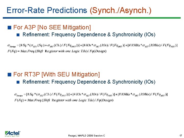 Error-Rate Predictions (Synch. /Asynch. ) For A 3 P [No SEE Mitigation] Refinement: Frequency