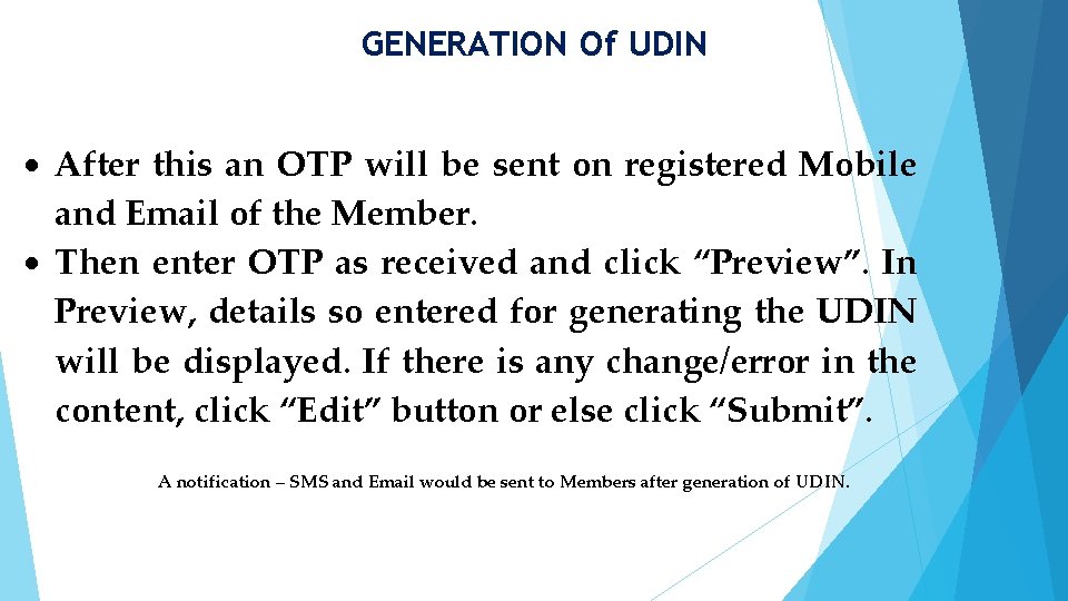 GENERATION Of UDIN After this an OTP will be sent on registered Mobile and
