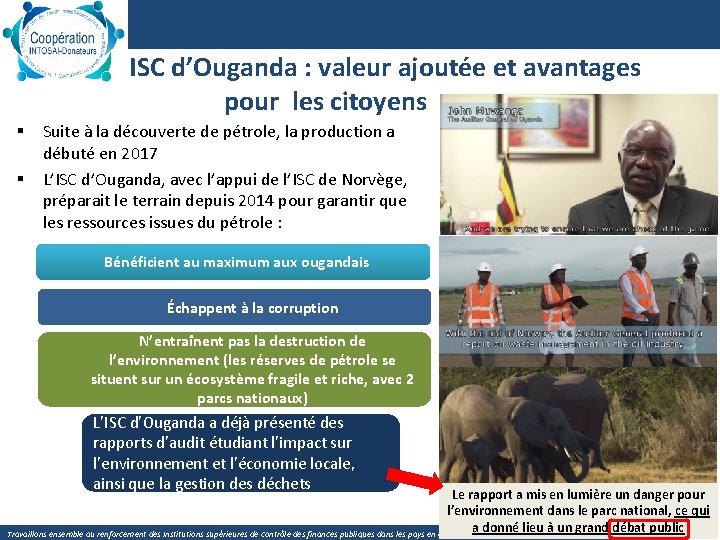 ISC d’Ouganda : valeur ajoutée et avantages pour les citoyens § § Suite à