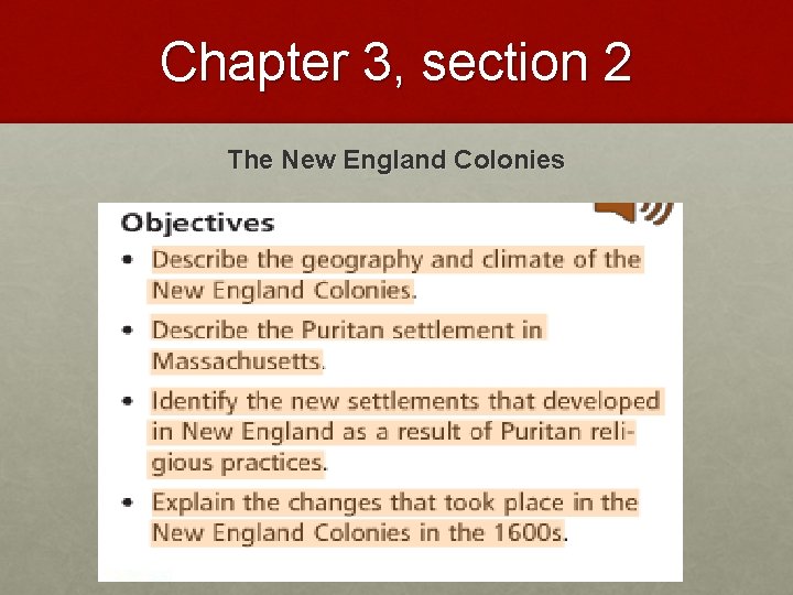 Chapter 3, section 2 The New England Colonies 