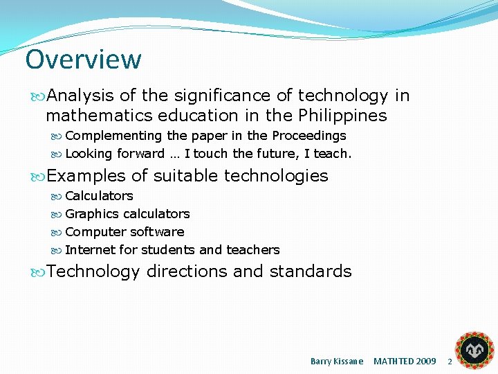 Overview Analysis of the significance of technology in mathematics education in the Philippines Complementing