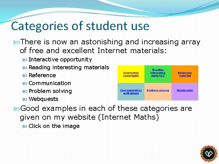 Categories of student use There is now an astonishing and increasing array of free