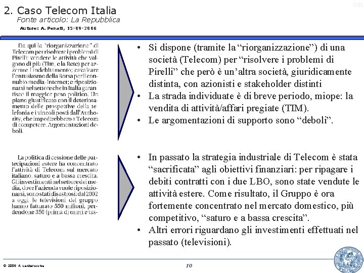 CG 1 2. Caso Telecom Italia Fonte articolo: La Repubblica Autore: A. Penati, 15