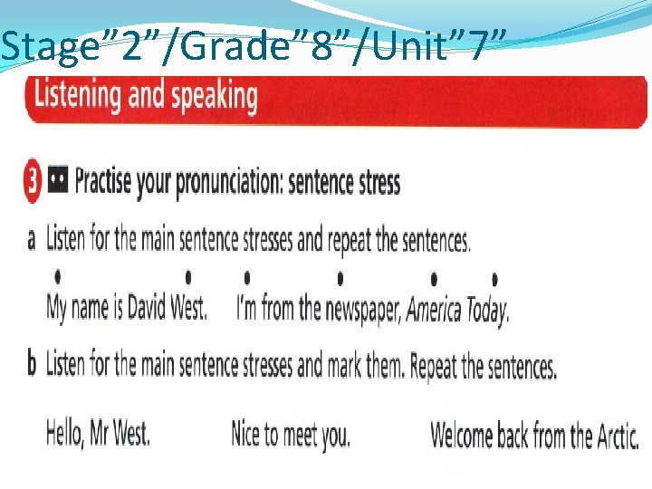 Stage” 2”/Grade” 8”/Unit” 7” 