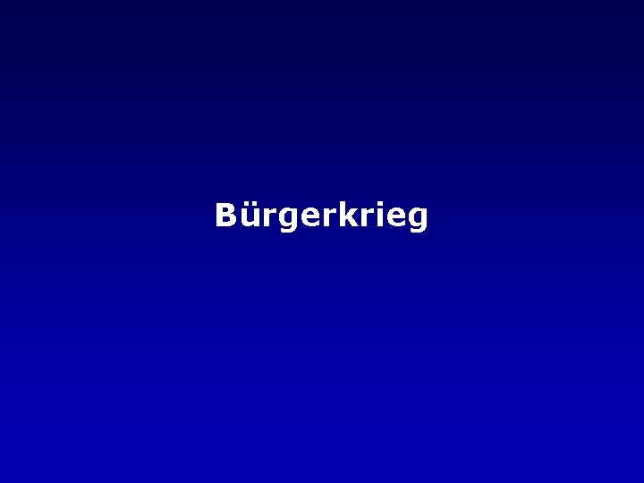 Bürgerkrieg 