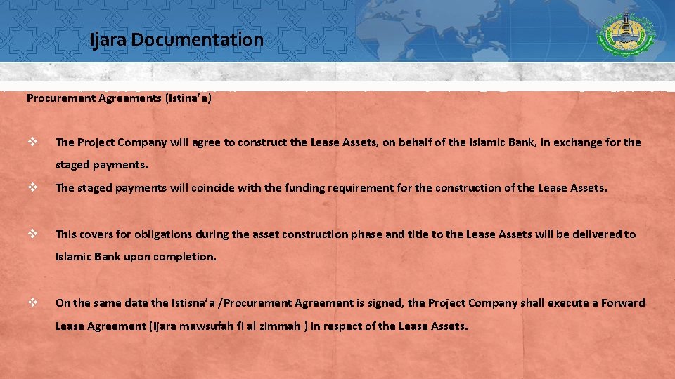 Ijara Documentation Procurement Agreements (Istina’a) v The Project Company will agree to construct the