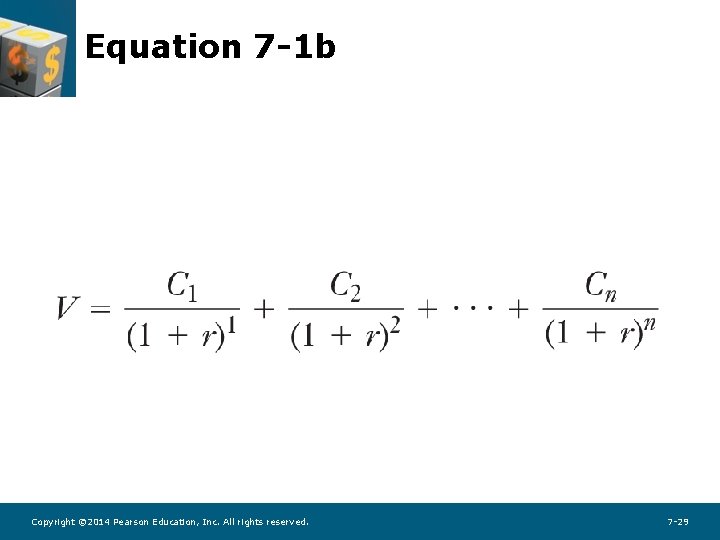 Equation 7 -1 b Copyright © 2014 Pearson Education, Inc. All rights reserved. 7