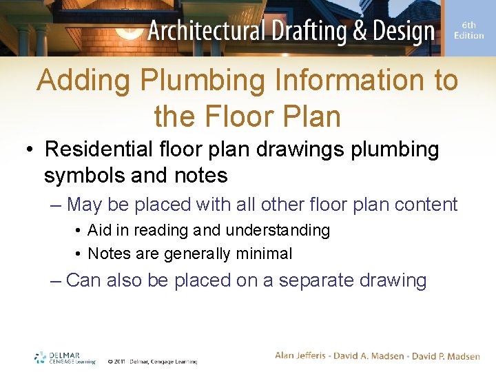 Adding Plumbing Information to the Floor Plan • Residential floor plan drawings plumbing symbols