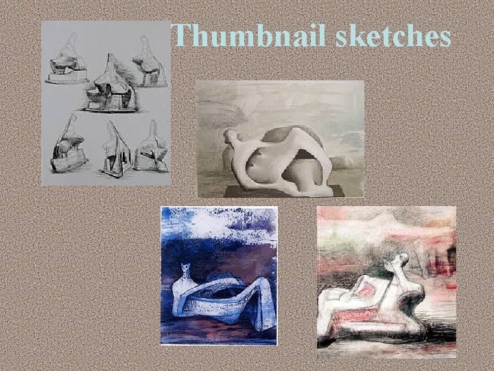 Thumbnail sketches 