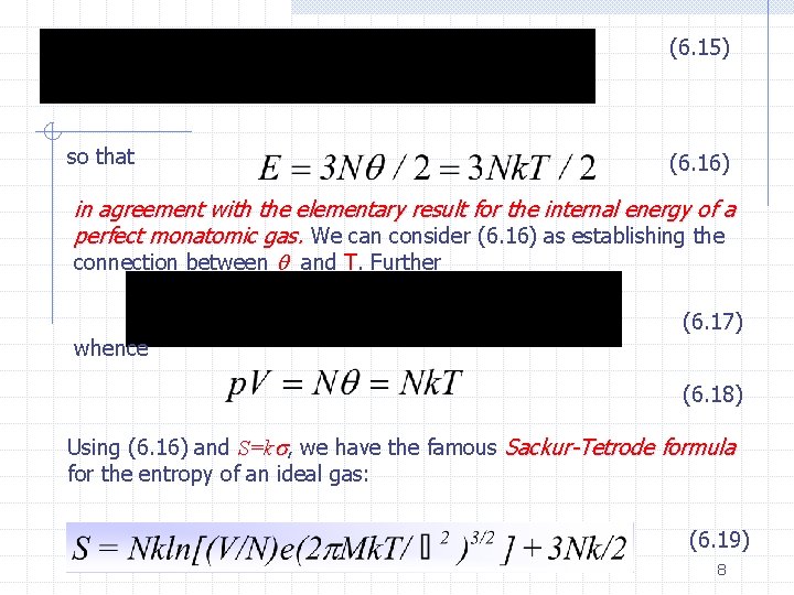 (6. 15) so that (6. 16) in agreement with the elementary result for the