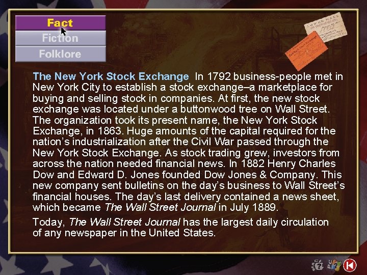 The New York Stock Exchange In 1792 business-people met in New York City to