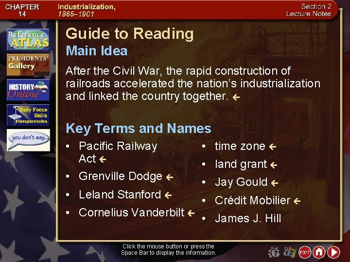 Guide to Reading Main Idea After the Civil War, the rapid construction of railroads