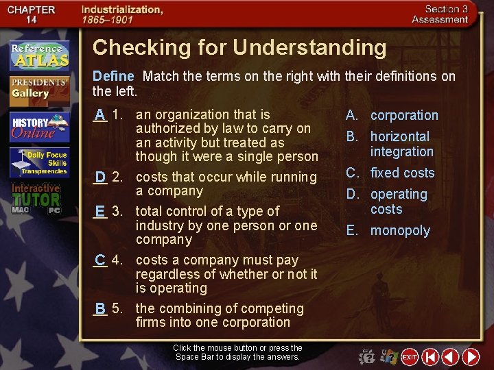 Checking for Understanding Define Match the terms on the right with their definitions on