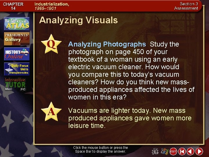 Analyzing Visuals Analyzing Photographs Study the photograph on page 450 of your textbook of