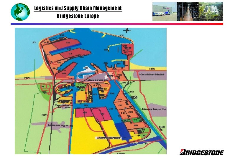 Logistics and Supply Chain Management Bridgestone Europe 