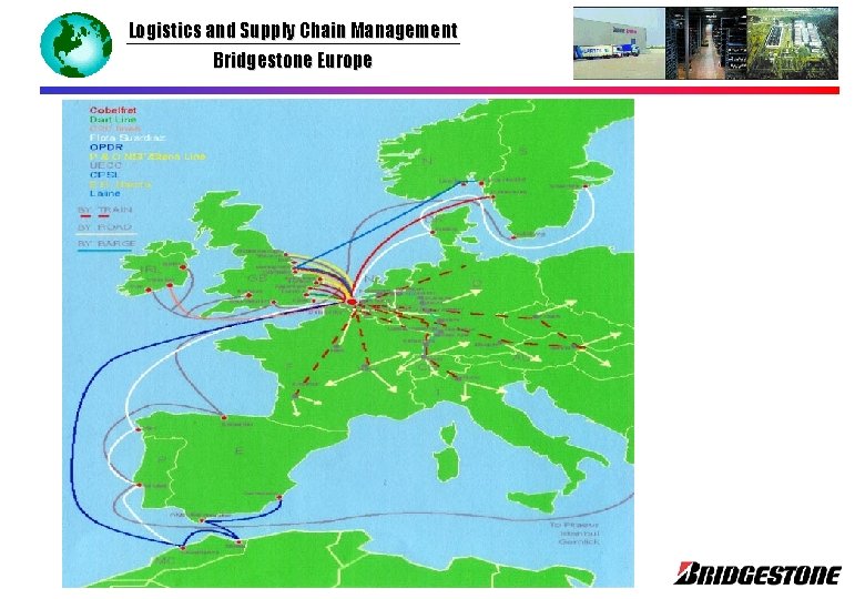 Logistics and Supply Chain Management Bridgestone Europe 