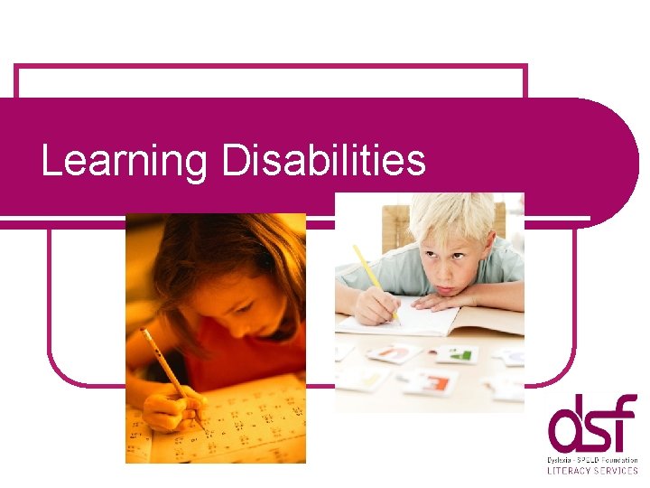 Learning Disabilities 