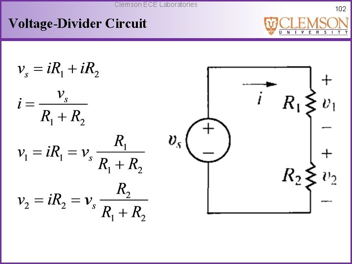 Clemson ECE Laboratories Voltage-Divider Circuit 102 