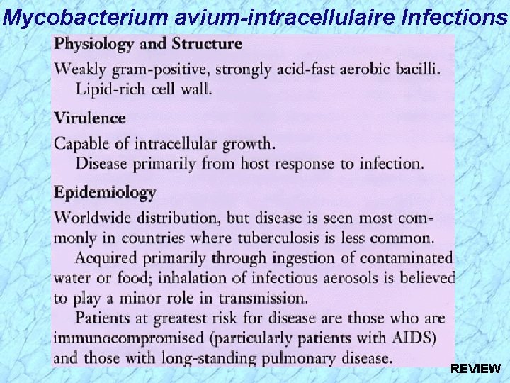 Mycobacterium avium-intracellulaire Infections REVIEW 