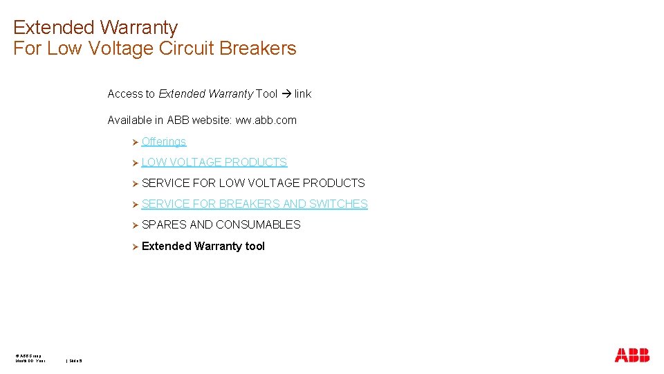 Extended Warranty For Low Voltage Circuit Breakers Access to Extended Warranty Tool link Available