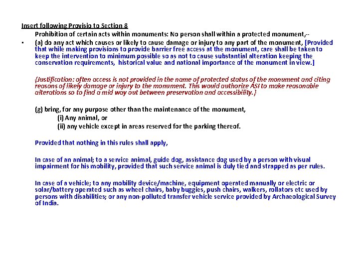 Insert following Provisio to Section 8 Prohibition of certain acts within monuments: No person