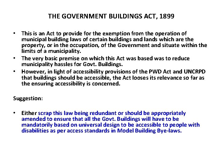  THE GOVERNMENT BUILDINGS ACT, 1899 • This is an Act to provide for