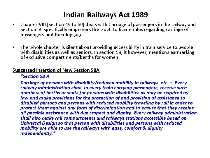  Indian Railways Act 1989 • Chapter VIII (Section 49 to 60) deals with