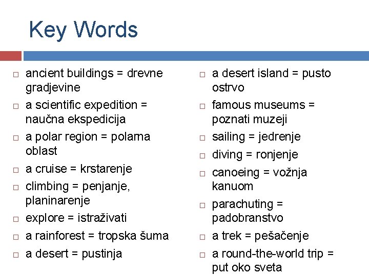 Key Words ancient buildings = drevne gradjevine a scientific expedition = naučna ekspedicija a