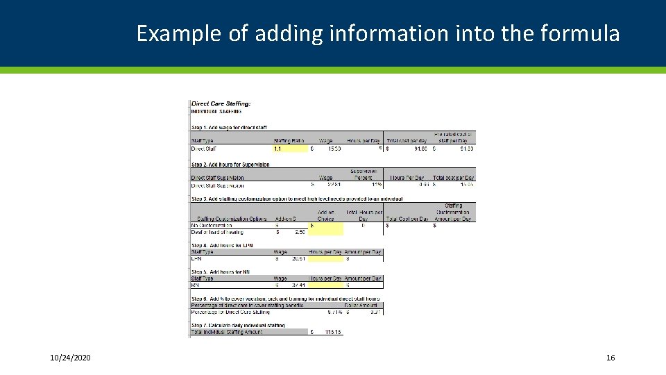 Example of adding information into the formula 10/24/2020 16 