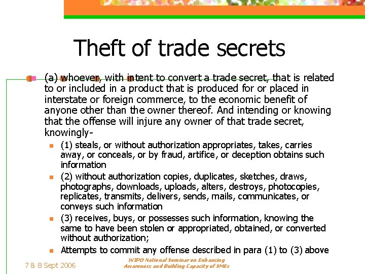 Theft of trade secrets n (a) whoever, with intent to convert a trade secret,
