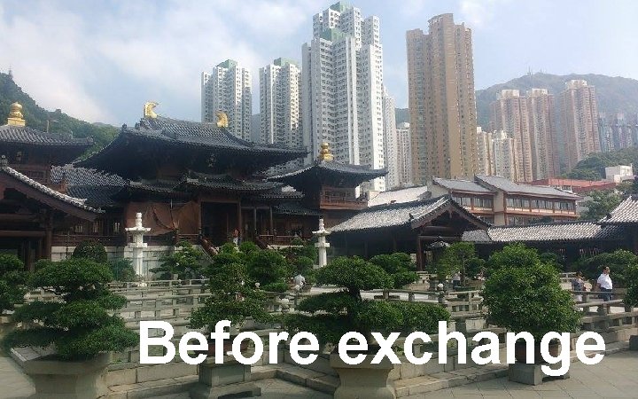 Before exchange 