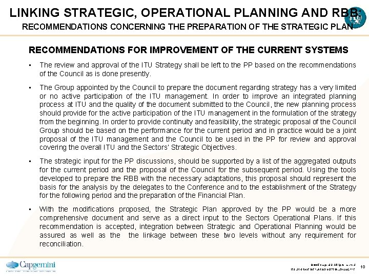 LINKING STRATEGIC, OPERATIONAL PLANNING AND RBB: RECOMMENDATIONS CONCERNING THE PREPARATION OF THE STRATEGIC PLAN