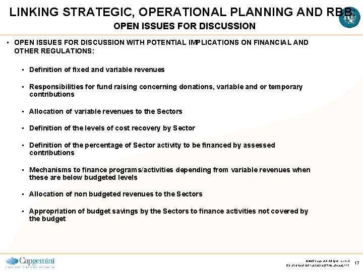 LINKING STRATEGIC, OPERATIONAL PLANNING AND RBB: OPEN ISSUES FOR DISCUSSION • OPEN ISSUES FOR