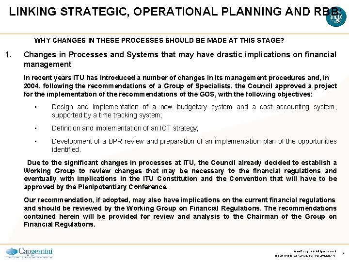 LINKING STRATEGIC, OPERATIONAL PLANNING AND RBB: WHY CHANGES IN THESE PROCESSES SHOULD BE MADE