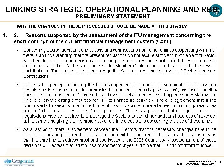 LINKING STRATEGIC, OPERATIONAL PLANNING AND RBB: PRELIMINARY STATEMENT WHY THE CHANGES IN THESE PROCESSES