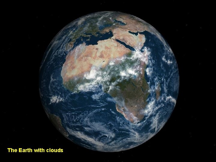 The Earth with clouds 
