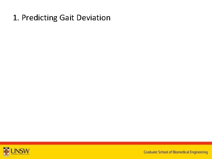 1. Predicting Gait Deviation 