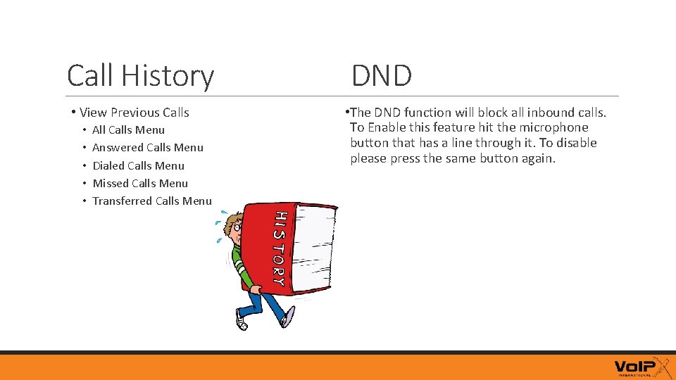 Call History • View Previous Calls • • • All Calls Menu Answered Calls