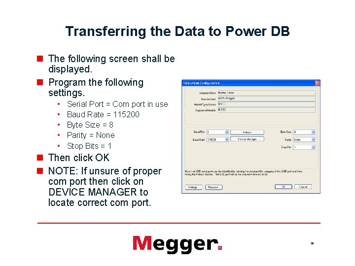 Transferring the Data to Power DB n The following screen shall be displayed. n