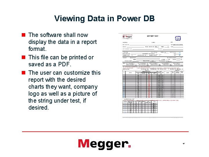 Viewing Data in Power DB n The software shall now display the data in