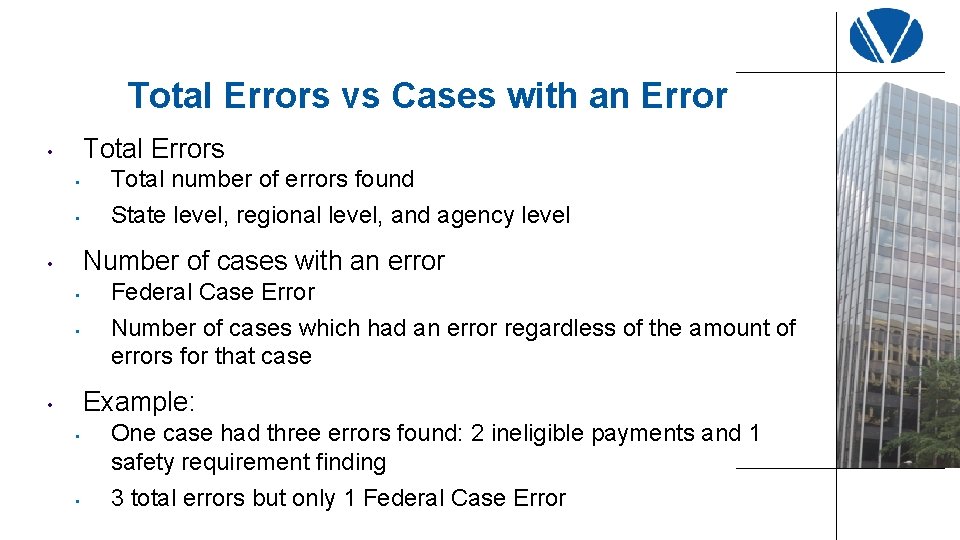 Total Errors vs Cases with an Error Total Errors • • • Total number