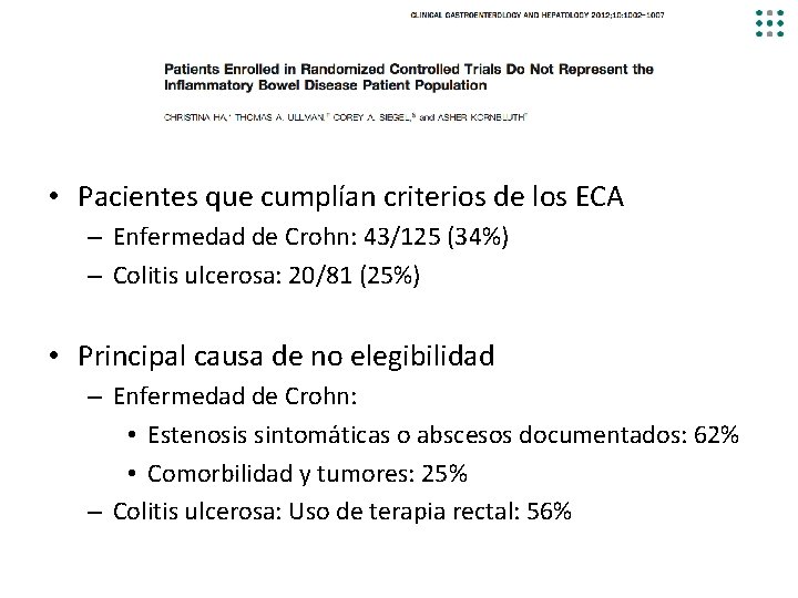  • Pacientes que cumplían criterios de los ECA – Enfermedad de Crohn: 43/125