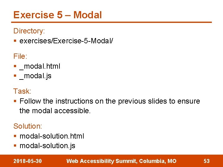 Exercise 5 – Modal Directory: § exercises/Exercise-5 -Modal/ File: § _modal. html § _modal.