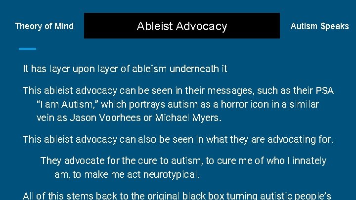 Theory of Mind Ableist Advocacy Autism $peaks It has layer upon layer of ableism